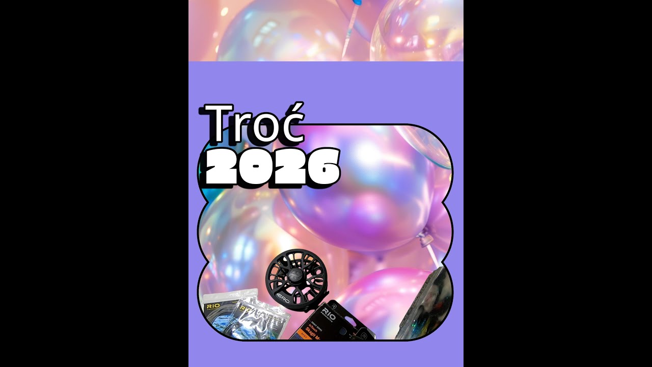 Przed sezonem "Troć 2026."  Kilka porad i życzenia.