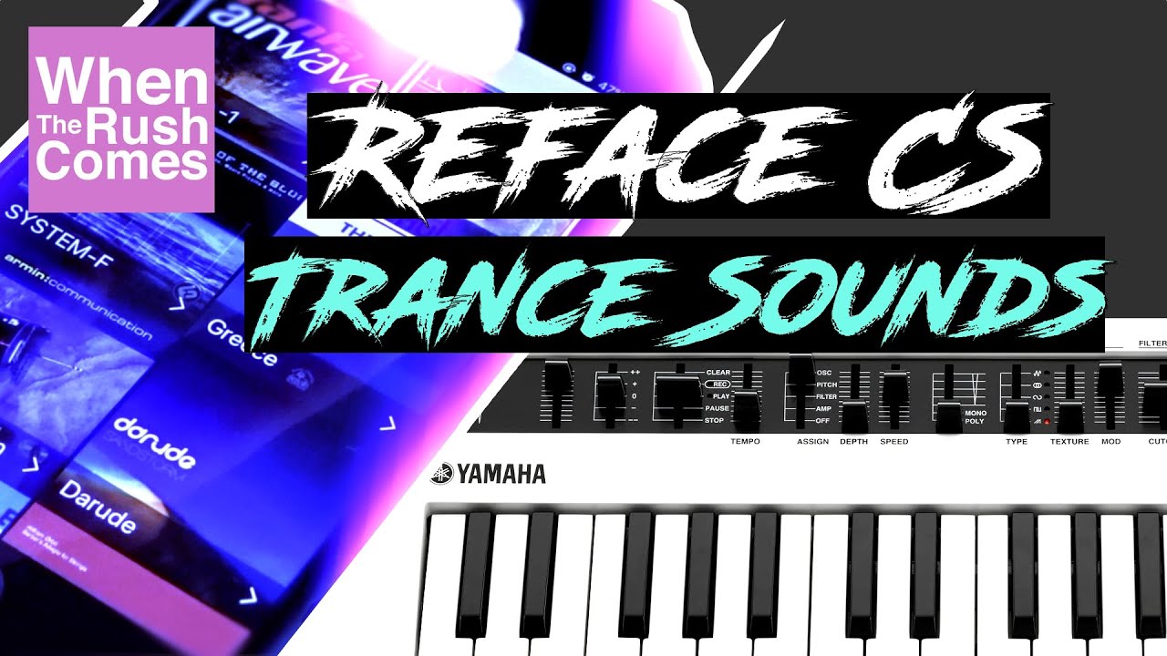 Yamaha Reface CS synthesizer | 90s Trance Sounds