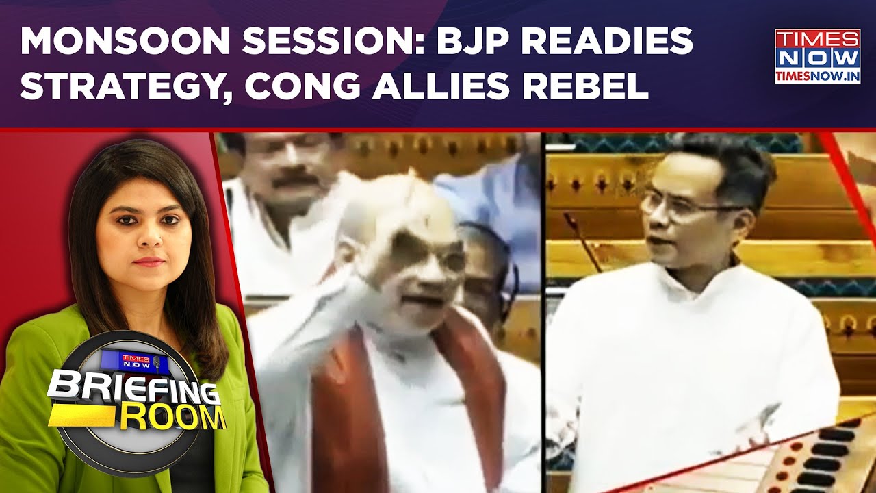 Monsoon Session Showdown: BJP Readies Strategy, Opposition Grapples With Revolts | BRIEFING ROOM