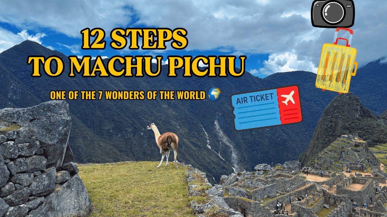 MACHU PICCHU IN 12 STEPS: ULTIMATE SHORT GUIDE FOR FIRST-TIME VISITORS | Peru Travel