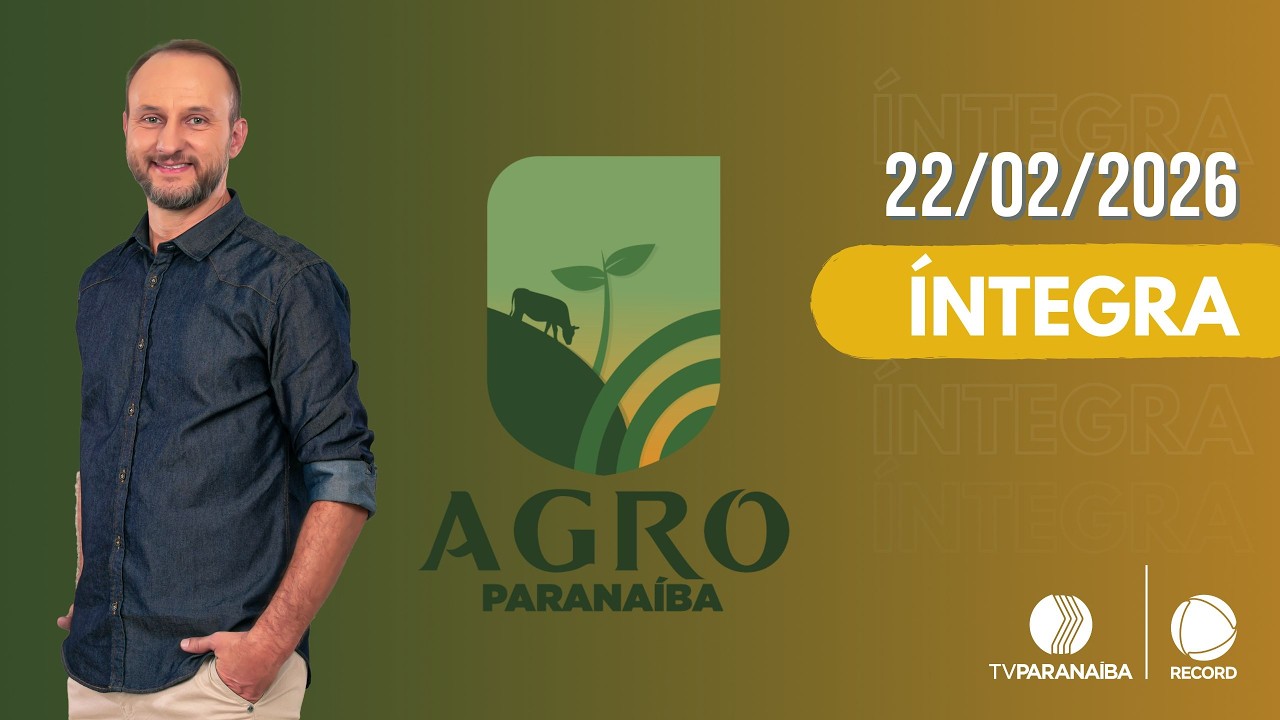 🔴 AGRO PARANAÍBA | 22/02/2025 | TV PARANAÍBA AFILIADA RECORD