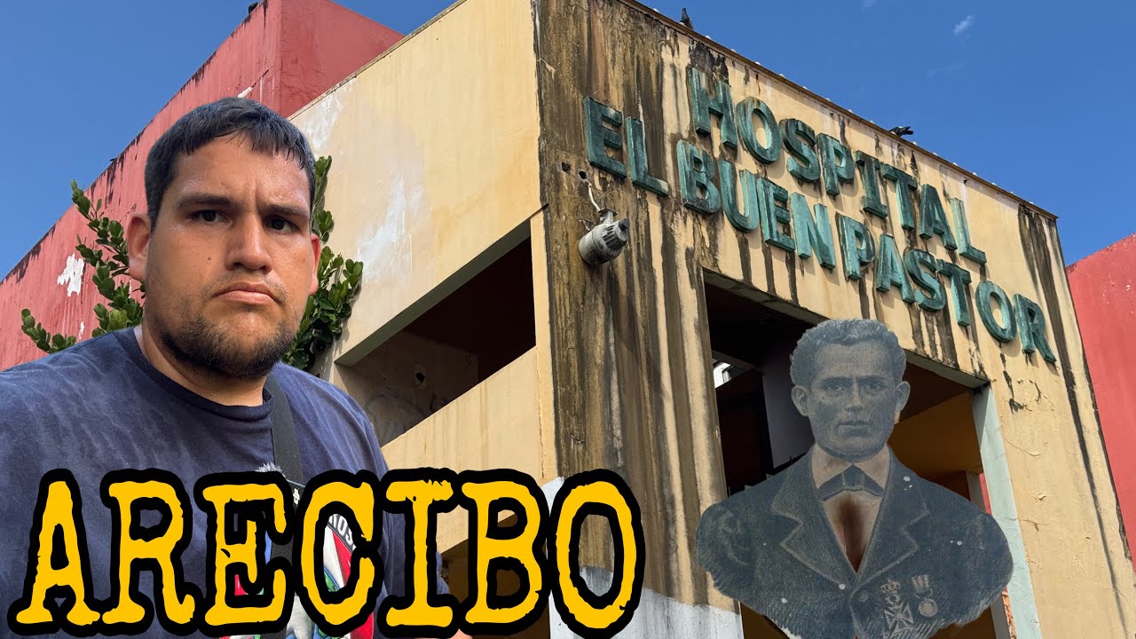 HOSPITAL BUEN PASTOR ABANDONADO EN ARECIBO PUERTO RICO 🇵🇷