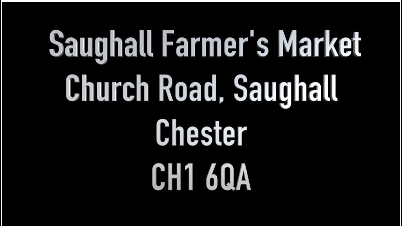 Saughall Farmer's Market
