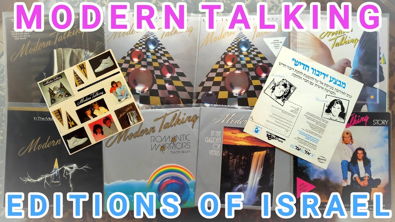 Modern Talking - Editions Of Israel On Vinyls