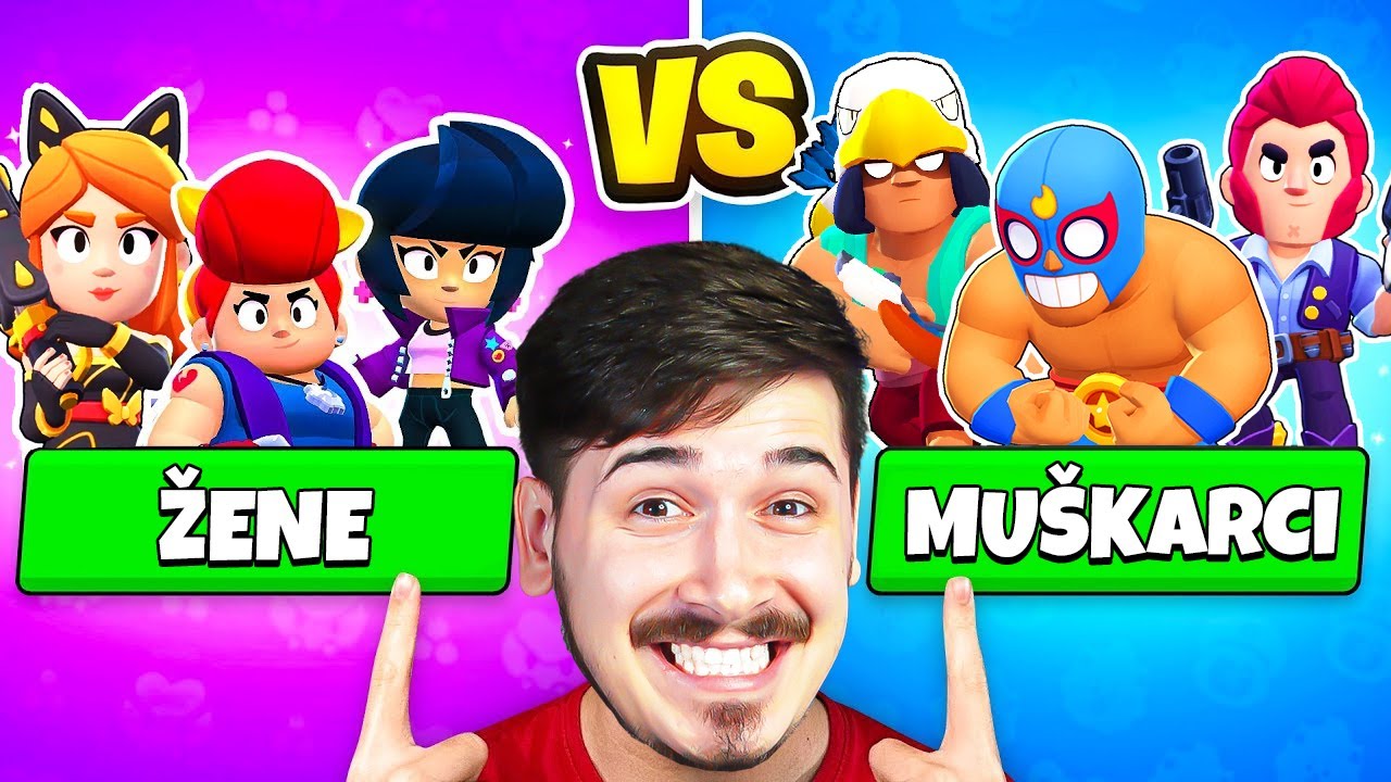 KOJI SU JAČI BRAWLERI MUŠKI ILI ŽENSKI?! :O Brawl Stars!