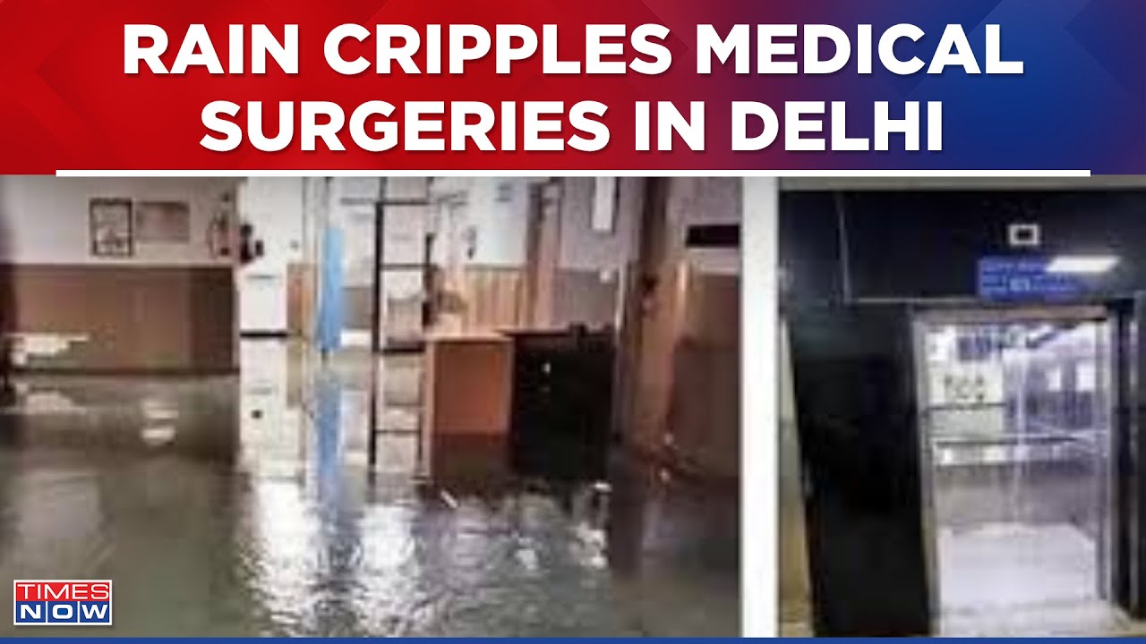 Delhi AIIMS Flooded, Surgeried Halted Due To Heavy Rains And Waterlogging