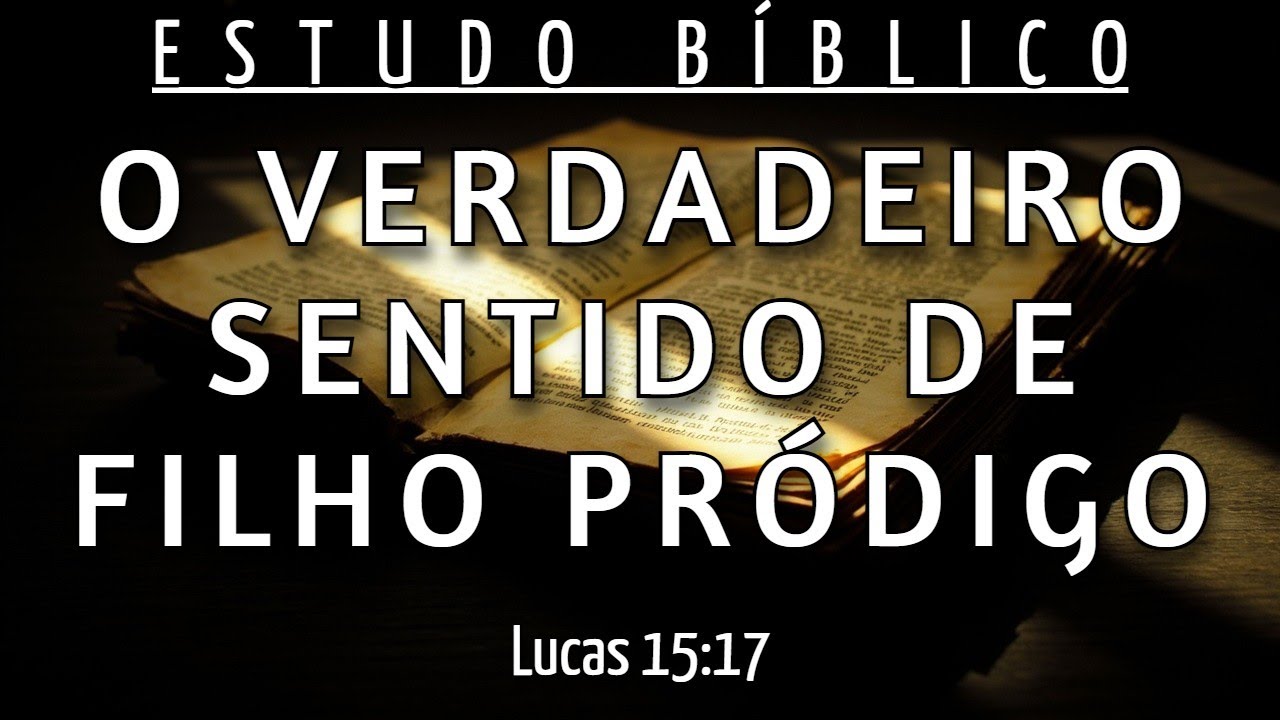 VOCÊ SEMPRE ENTENDEU ESSA EXPRESSÃO ERRADO E PRECISA SABER DISSO - LUCAS 15:17