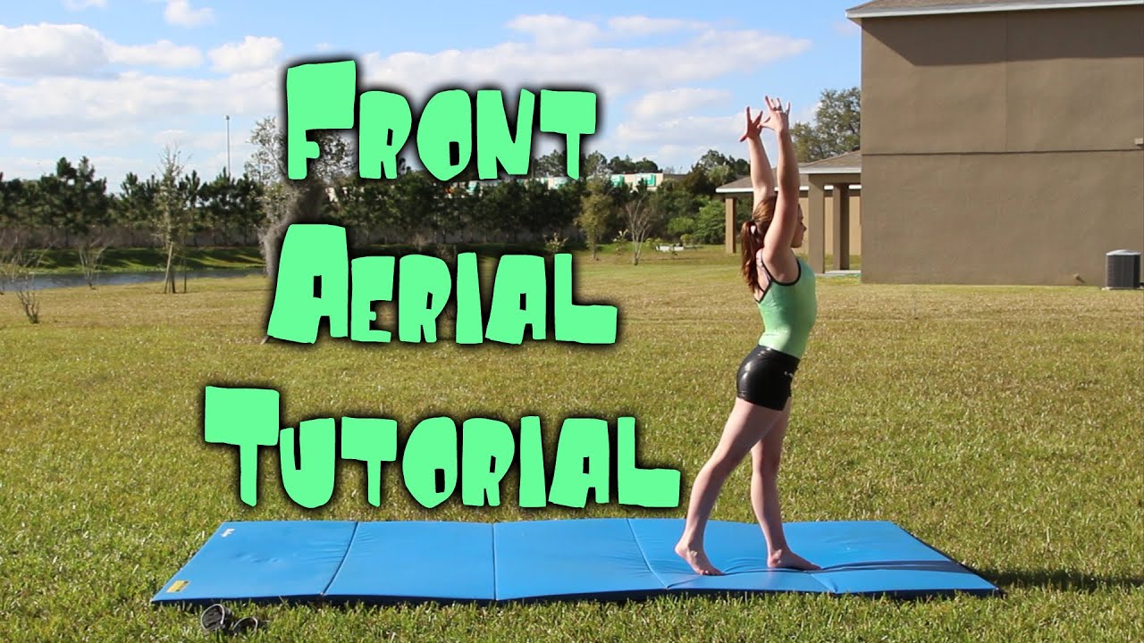 How To Do A Front Aerial
