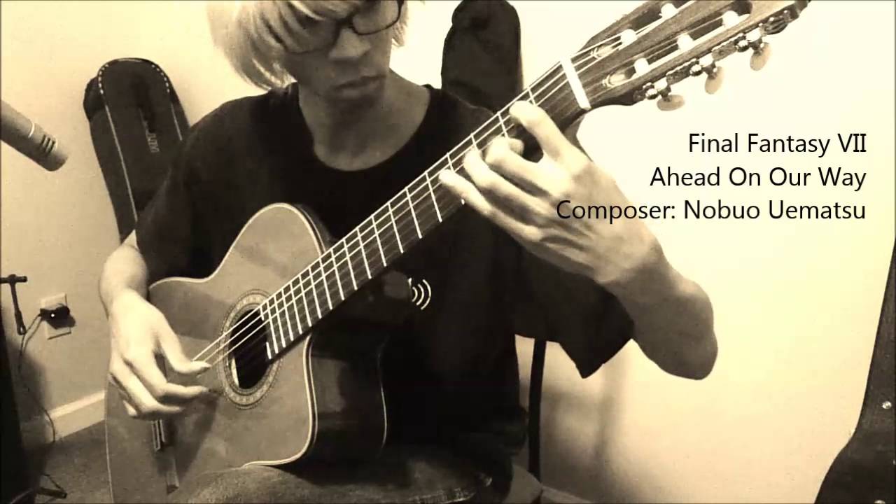 Final Fantasy VII - Ahead On Our Way (Guitar Cover)