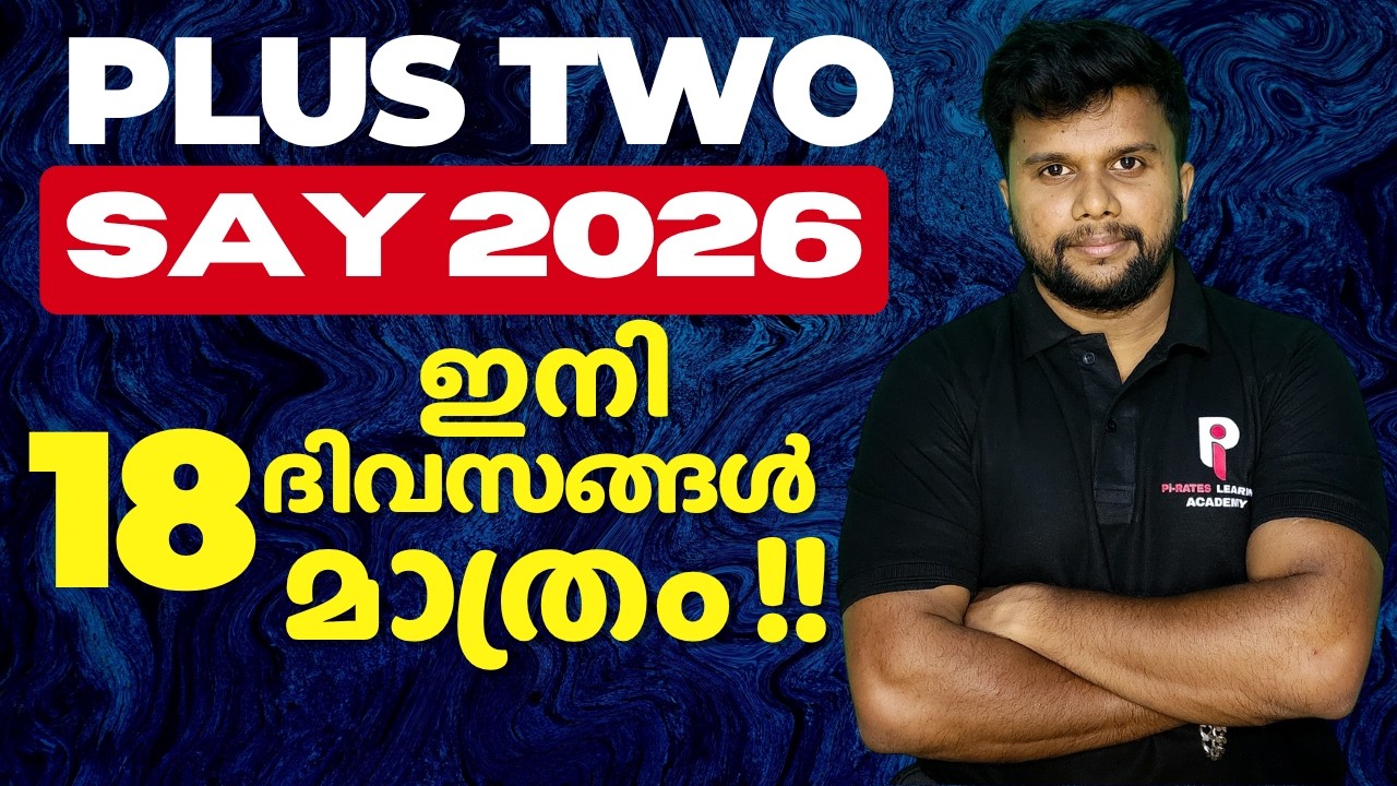 PLUS TWO SAY 2026 | Only 18 Days Left!!