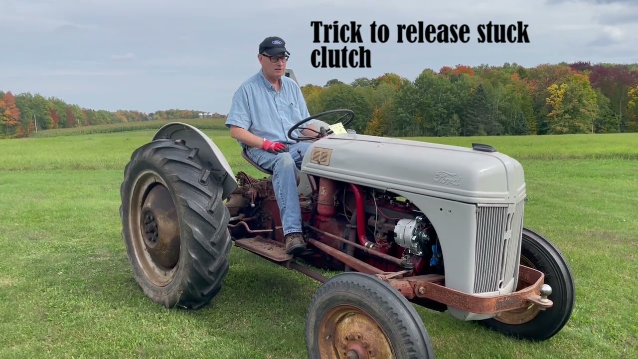 Clutch sticking trick that worked on a 1949 8N tractor.