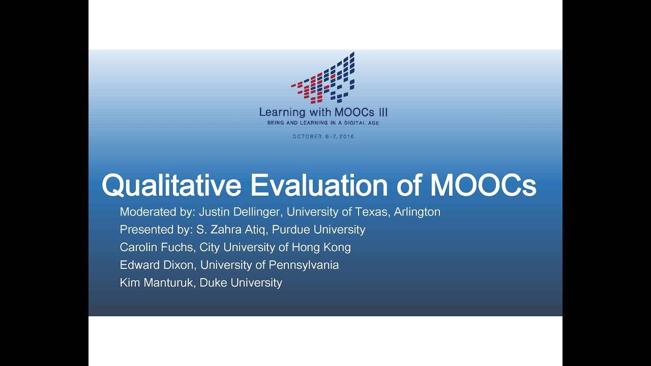 Qualitative Evaluation of MOOCs