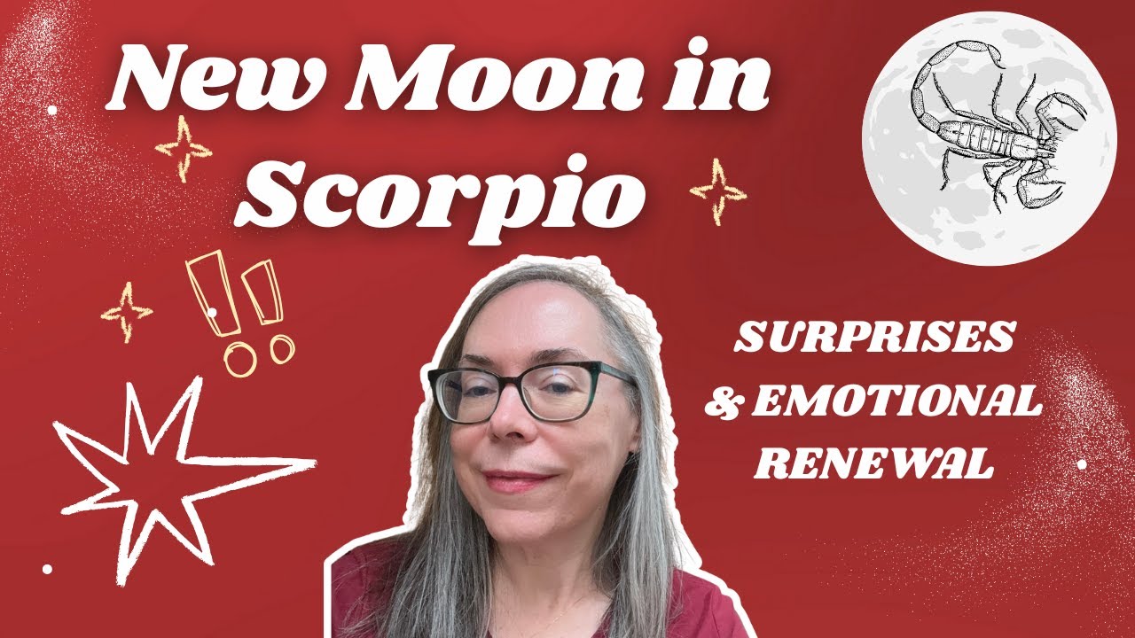 New Moon in Scorpio - ALL SIGNS