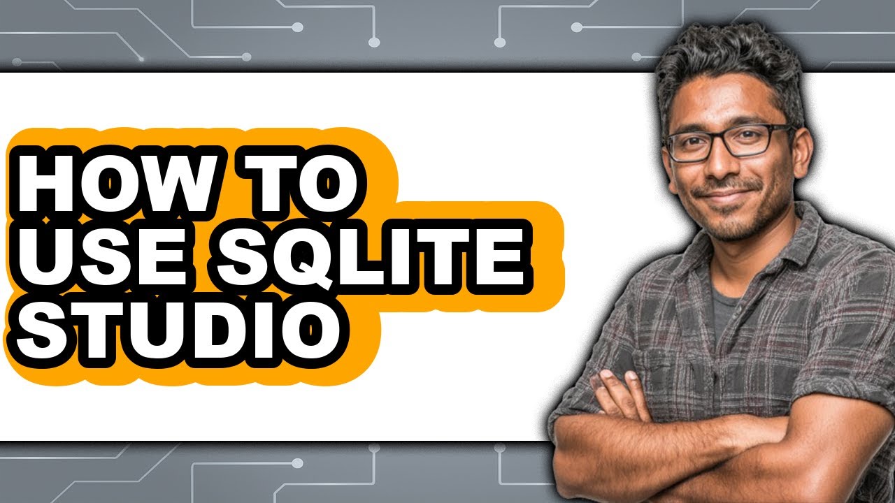 How to Use Sqlite Studio (easy Method)