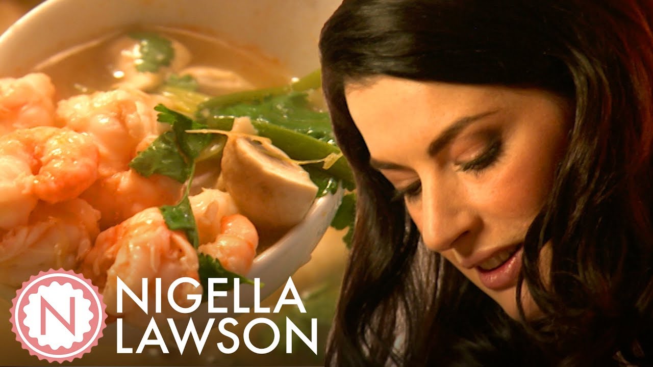 Nigella Lawson's Tom Yum Soup | Nigella Bites