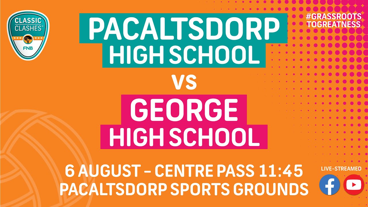 Netball - Pacaltsdorp High School vs George High School