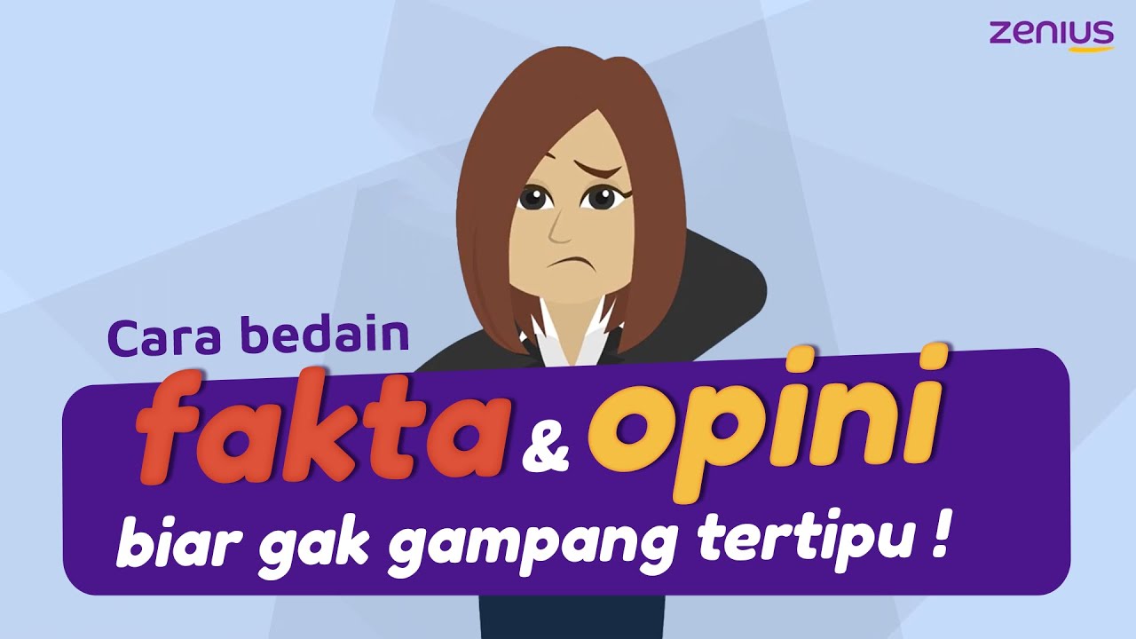 Fakta dan Opini, Bagaimana Membedakannya?