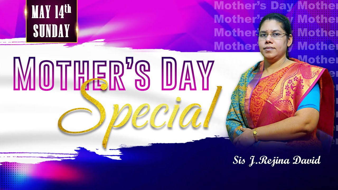 MOTHER'S DAY 2023 | Jochebed (யோகெபேத்) | Sis J.Rejina David | 14th May 2023