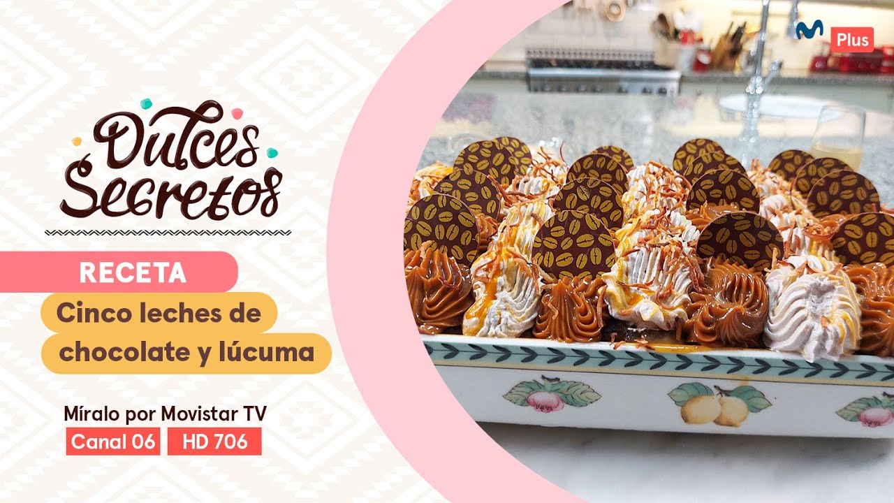 Receta: Cinco leches de chocolate y lúcuma | Dulces Secretos