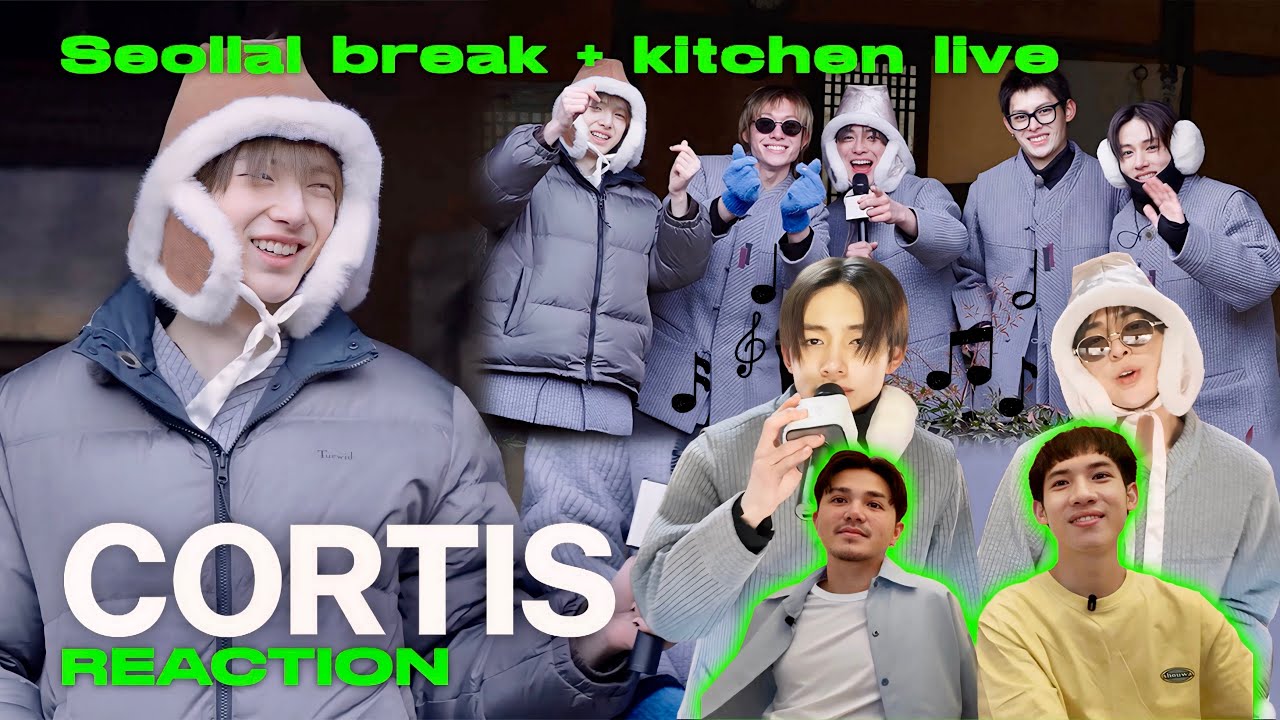 Reaction Thai | CORTIS 코르티스 - Seollal break + kitchen live - พูดไปเรื่อยไปเปื่อย 1 ชม.จุกๆนะทุกคน 