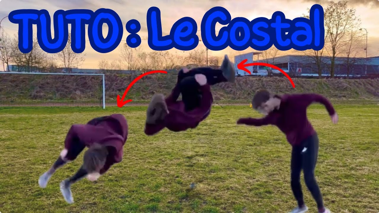 Comment faire un COSTAL ?