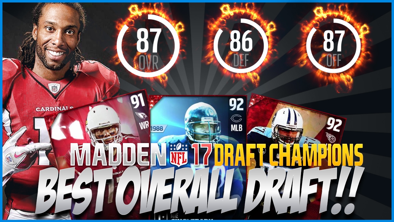 HIGHEST RATED DRAFT! Madden NFL 17 Draft Champions Updated Draft