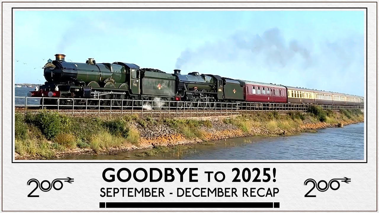 My Railway200 2025 Highlights! | A train trilogy documenting a year in review | PART 3 Sept - Dec