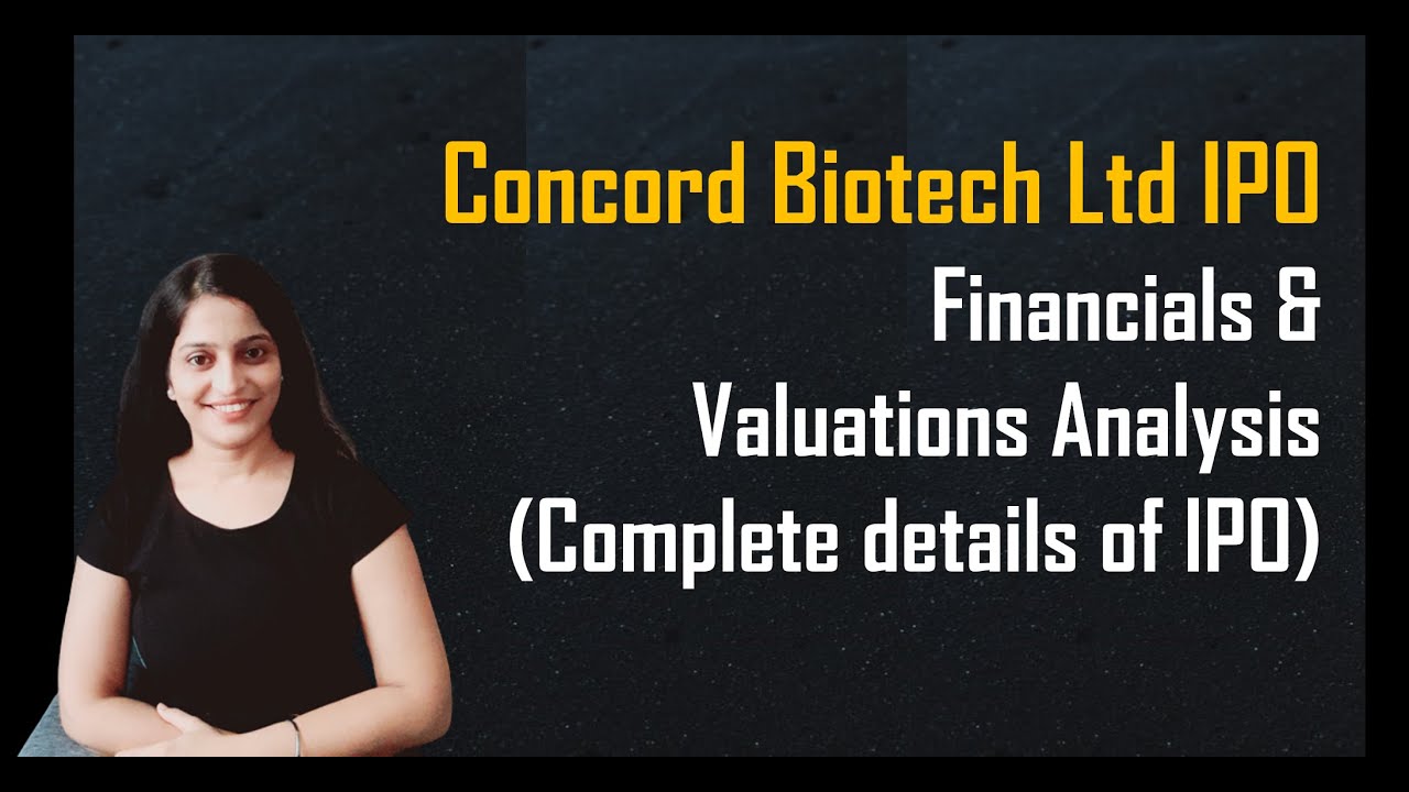 Concord Biotech IPO Analysis | Financial Analysis of Concord Biotech