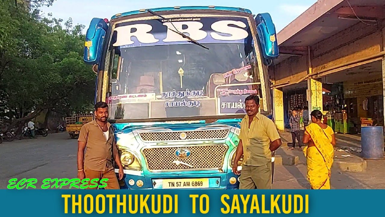 Thoothukudi to Sayalkudi || RBS Bus Cabin Ride || ECR EXPRESS || Travel Advisor