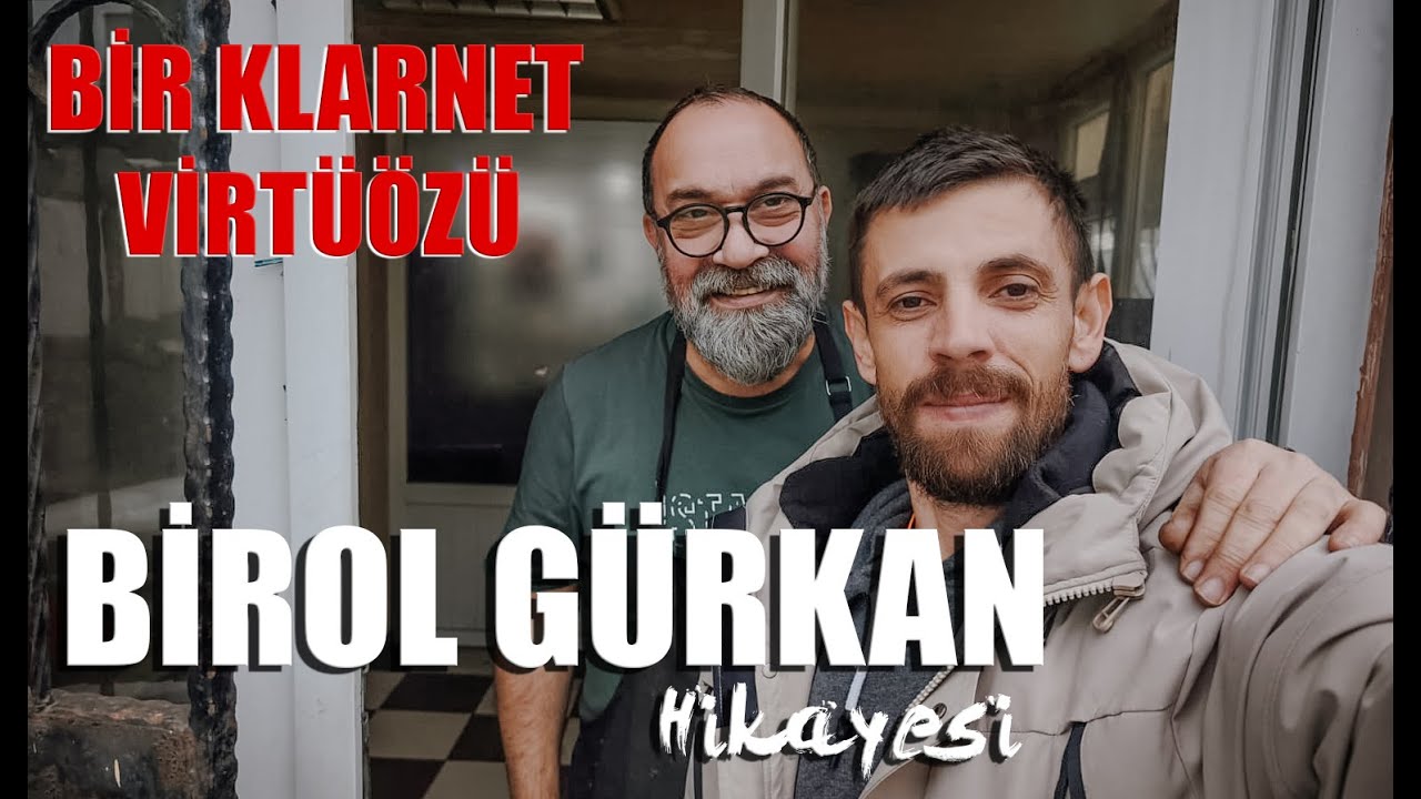 BİR KLARNET VİRTÜÖZÜ | BİROL GÜRKAN HİKAYESİ | ATÖLYE ZİYARETİ