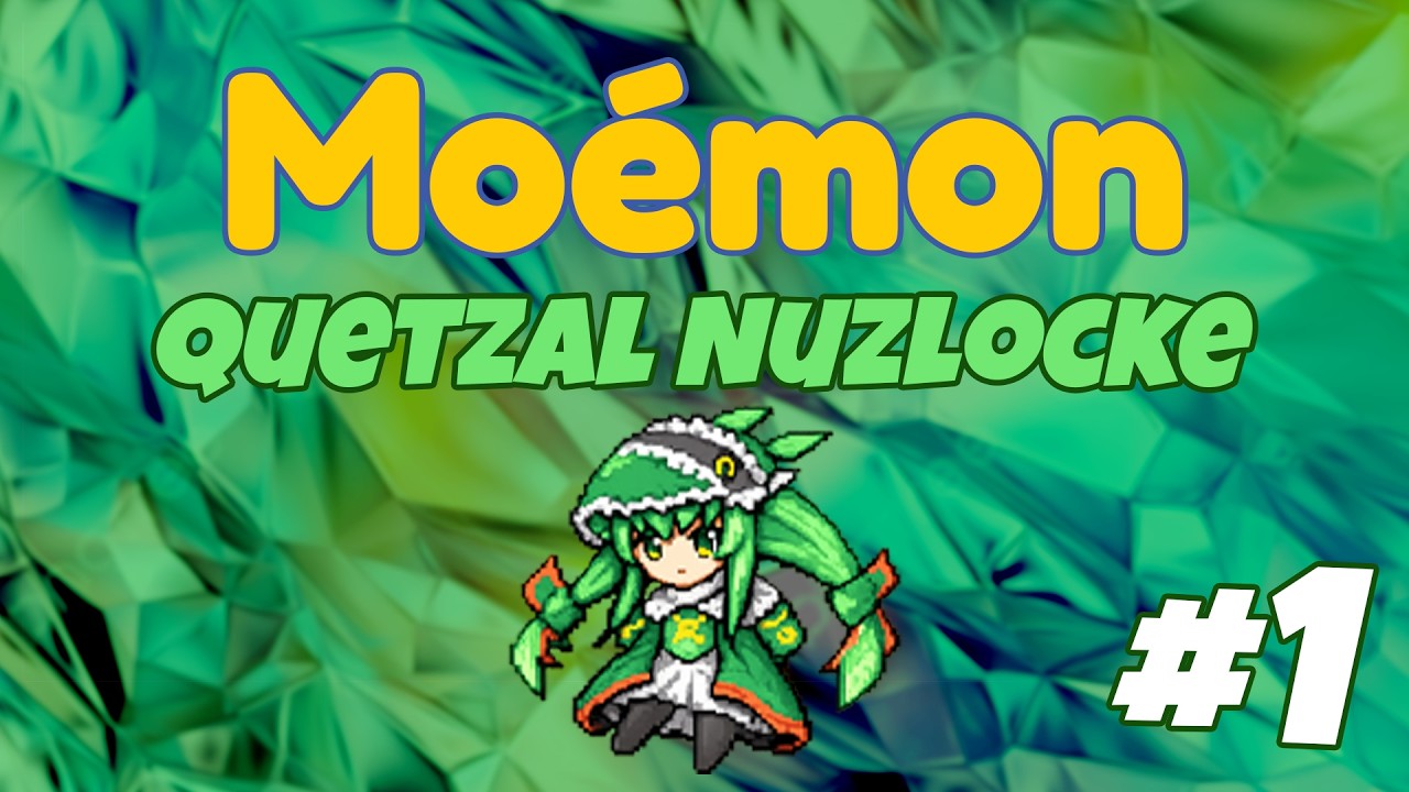 ¡Son ADORABLES! | Moemon Quetzal Nuzlocke | Capitulo #1