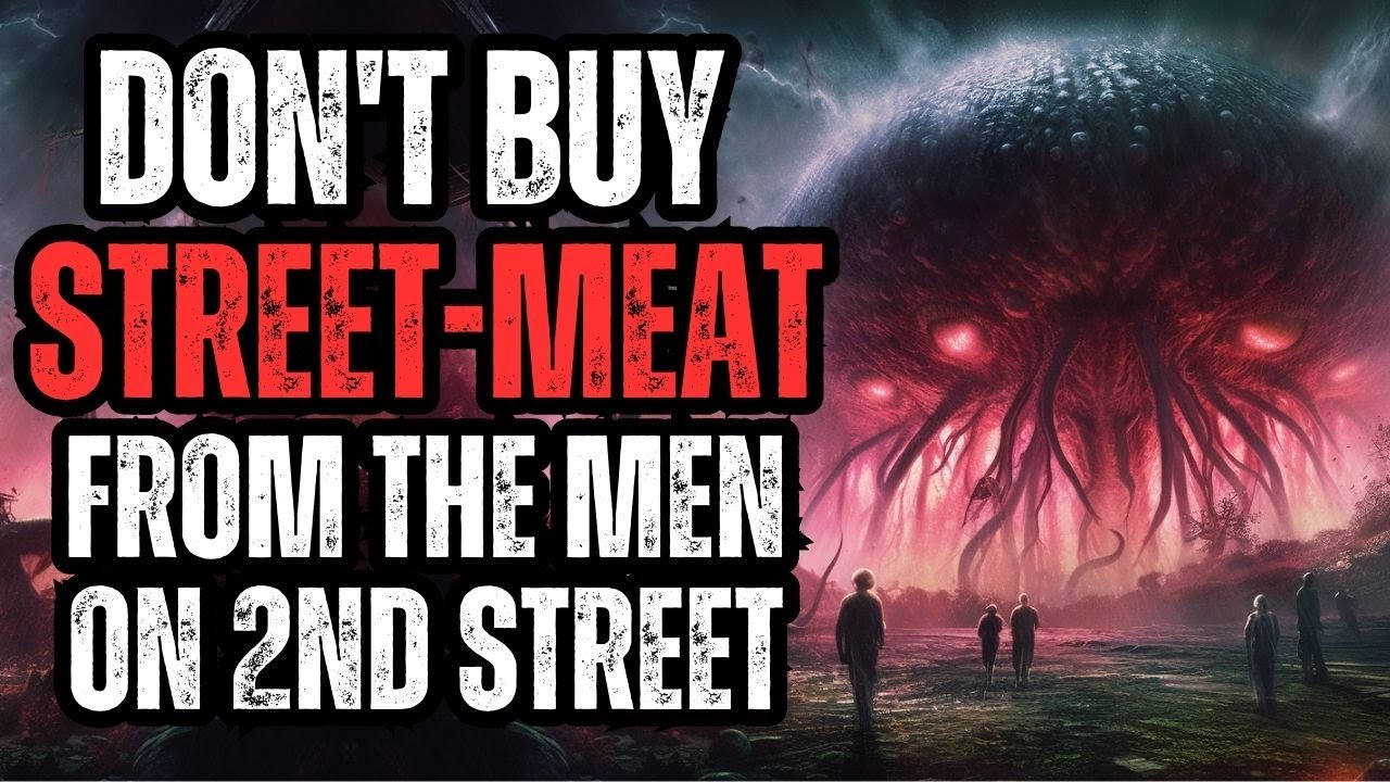 DON'T Buy the Street Meat from the Men with Shoeless Feet