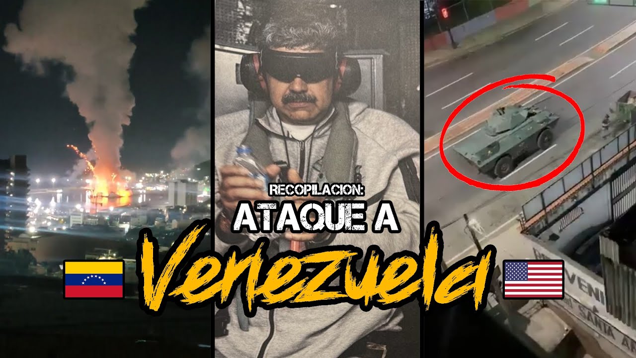 Recopilaci&oacute;n De Los Ataques En Venezuela En La Captura De Nicol&aacute;s Maduro // Carmochepe