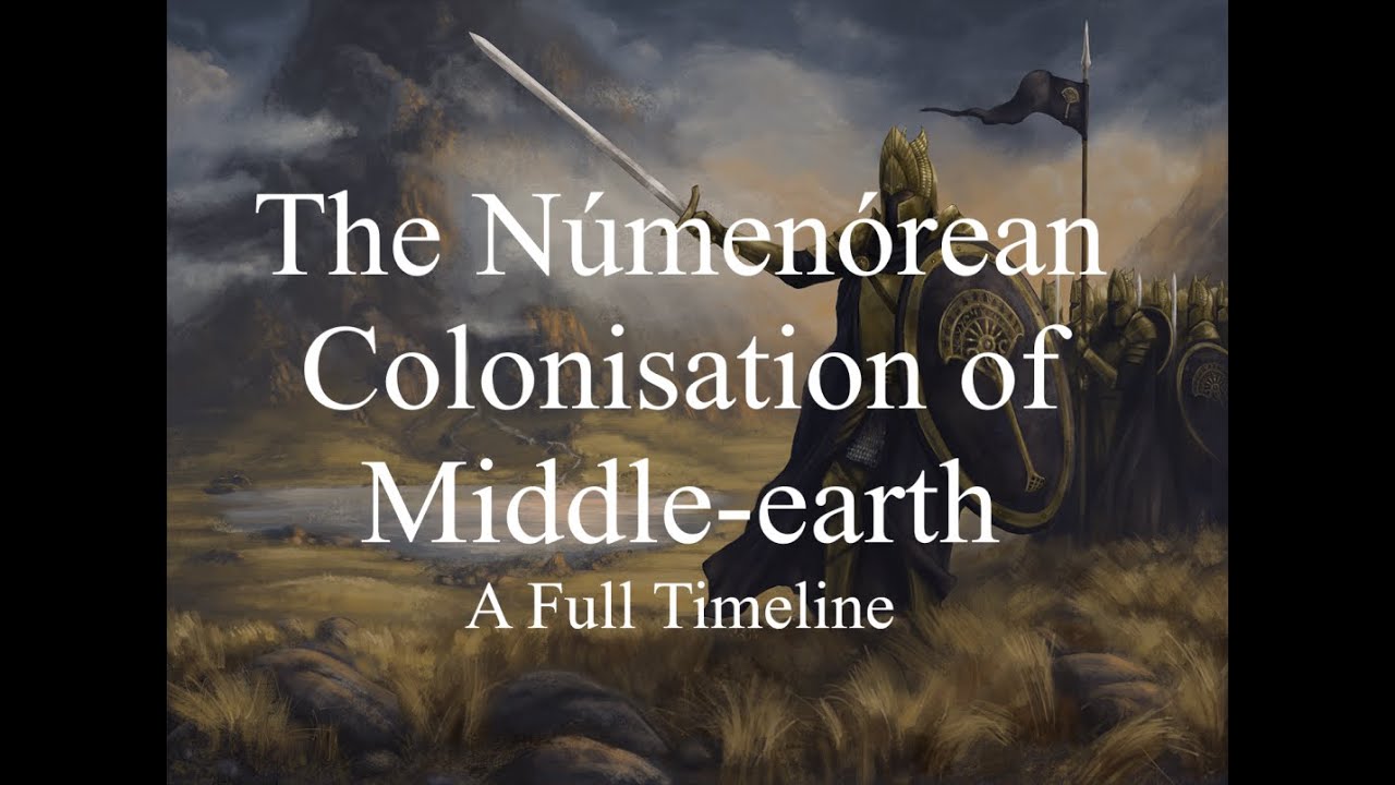 The Númenórean Colonisation of Middle-earth - A Full Timeline