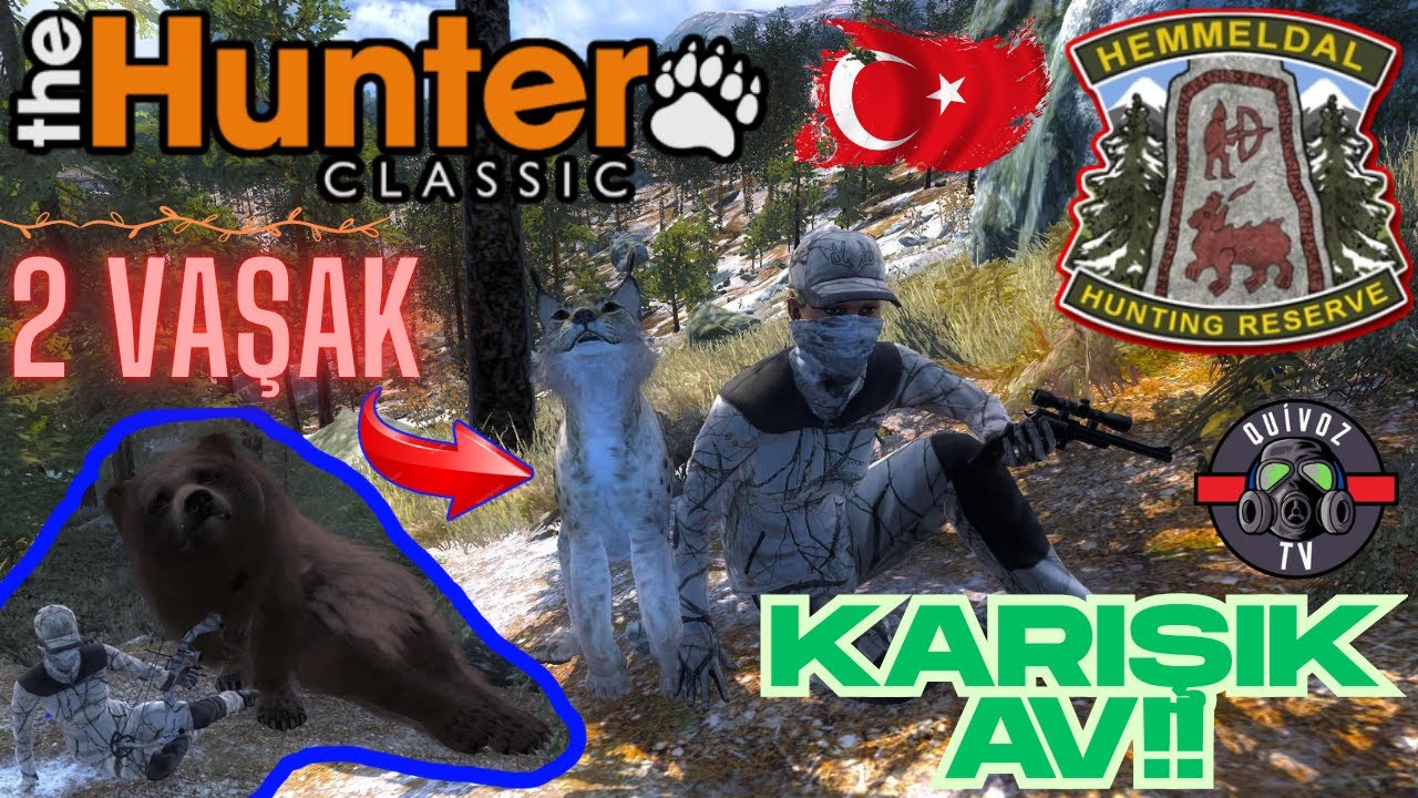 The Hunter Classıc Türkçe--Hemmeldal--2 Vaşak ve Karışık Av Yaptım🎯🏹