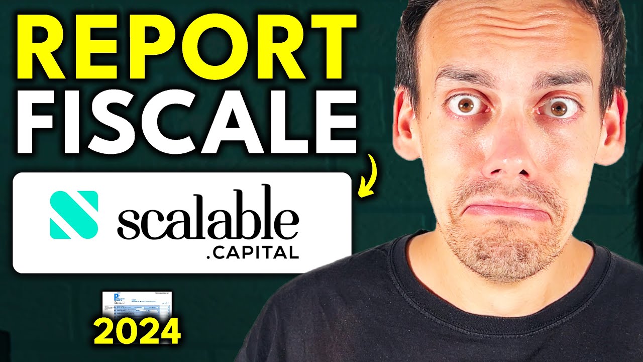 Il REPORT FISCALE di SCALABLE CAPITAL (2024)