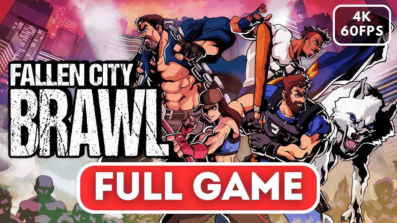 FALLEN CITY BRAWL Gameplay Walkthrough FULL GAME (4K 60FPS) No Commentary