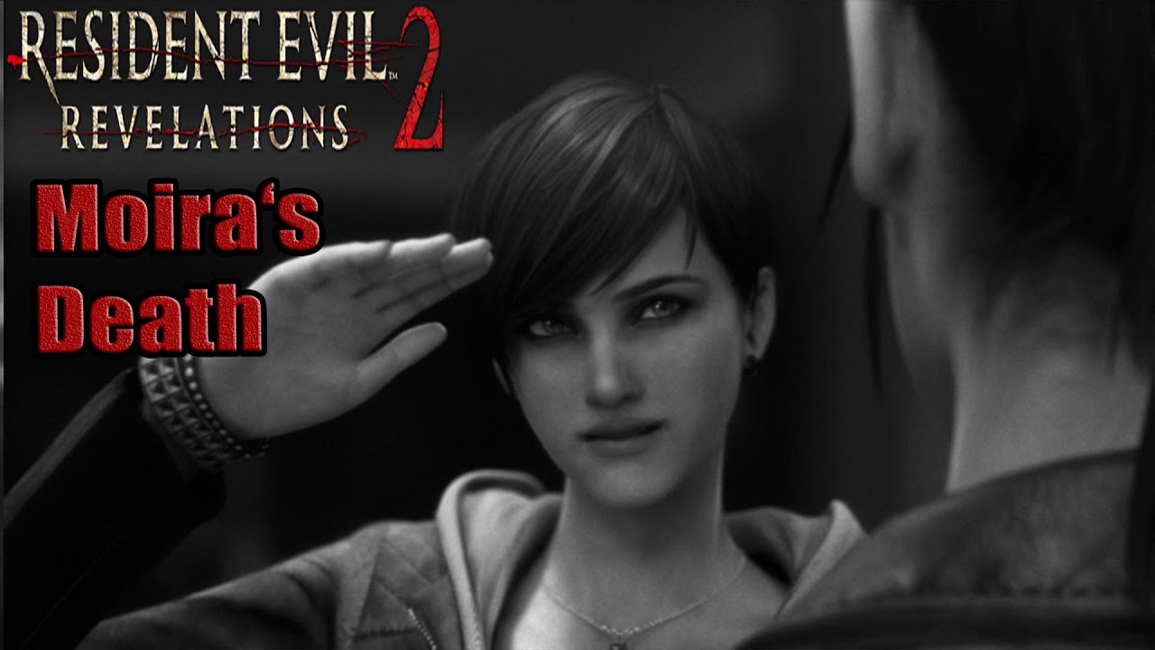 Resident Evil Revelations 2 - Moira's Tragic Death [ HD ]