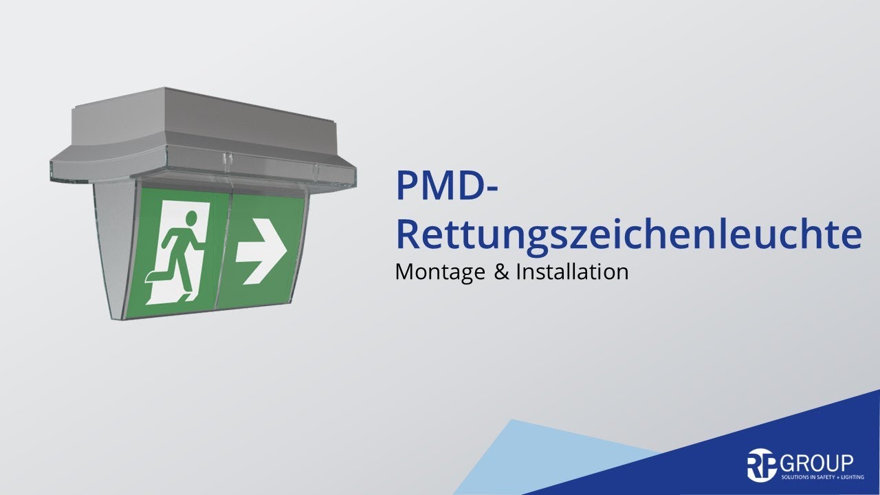 PMD Rettungszeichenleuchte - Montage und Installation