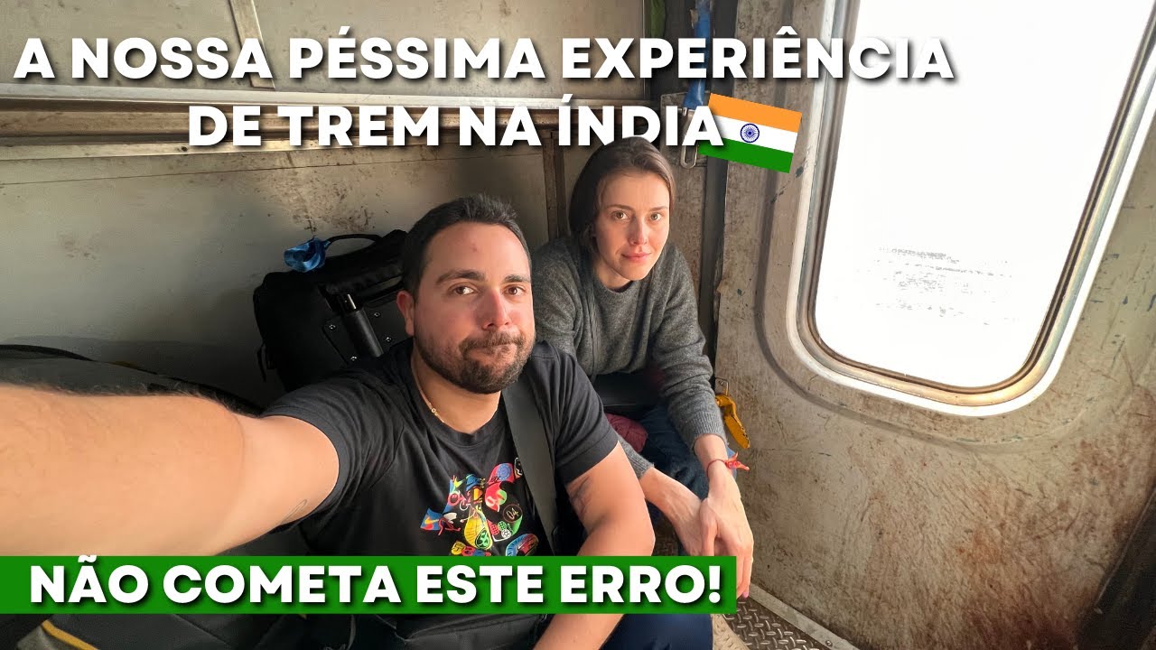 Viagem de trem na Índia | Delhi → Agra