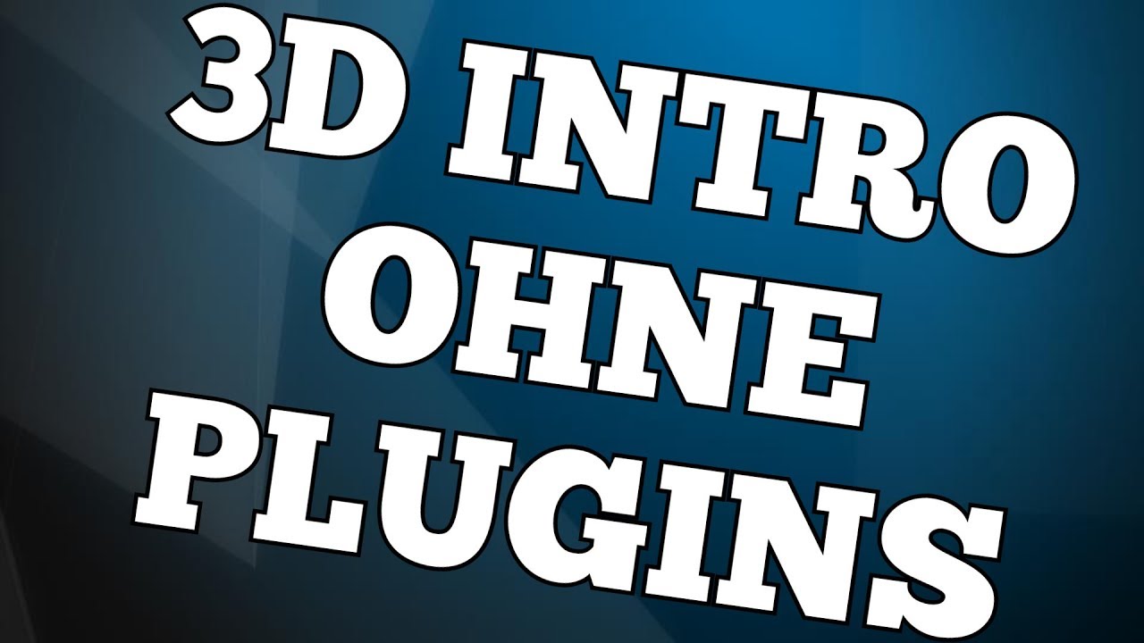3D INTRO erstellen OHNE Plugins in Magix Video Deluxe |TutorialPie