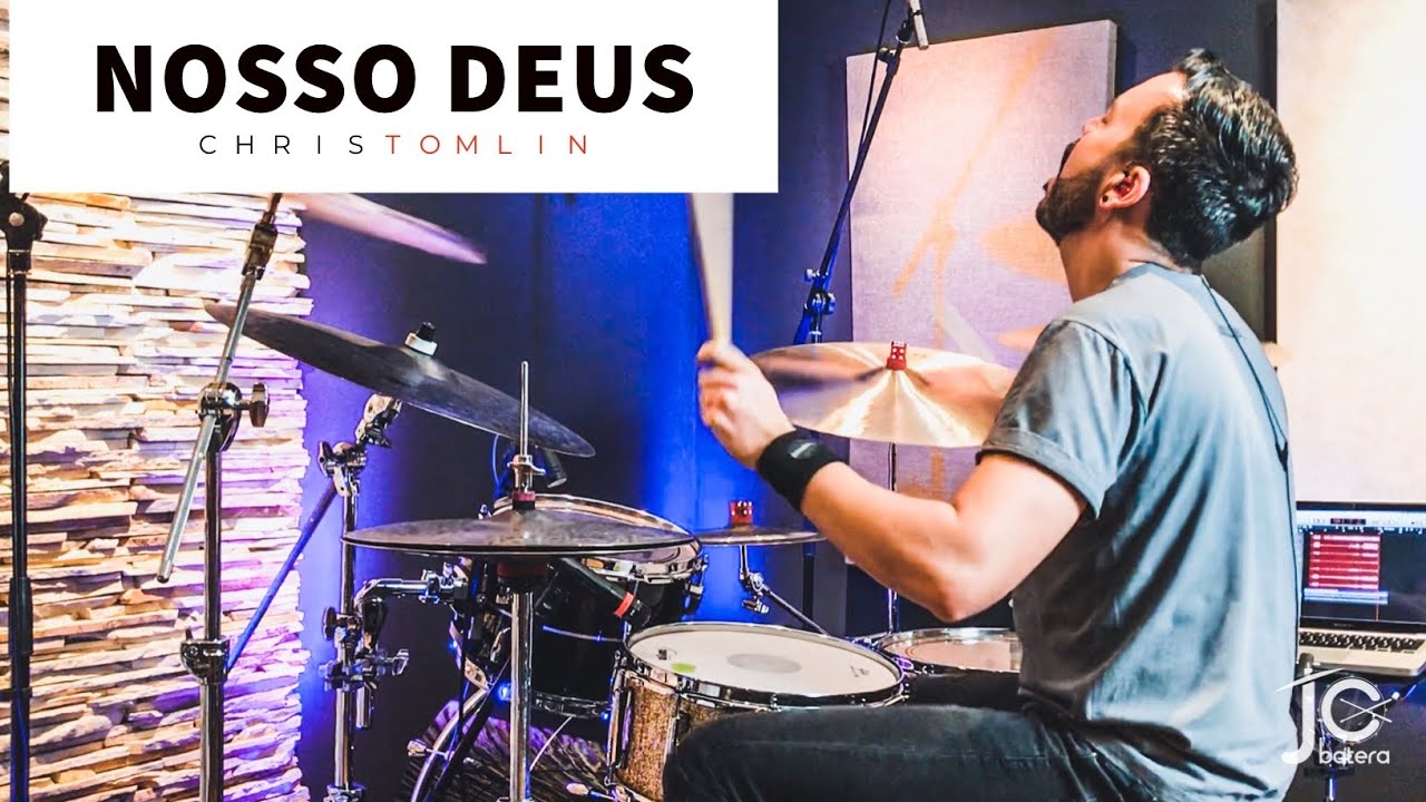 Nosso Deus - Chris Tomlin - JC Batera (DRUM COVER)