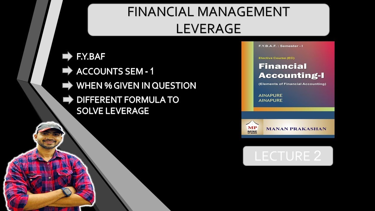 #2 FYBAF Leverage Analysis (Introduction) ~ Financial Management (FM) B.Com/M.Com/CA/CS/CMA