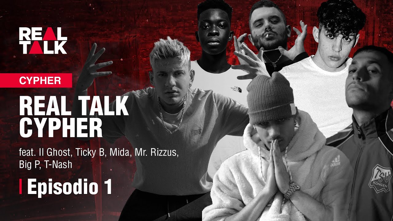 Real Talk Cypher feat. Il Ghost, Ticky B, Mida, Mr. Rizzus, Big P, T-Nash