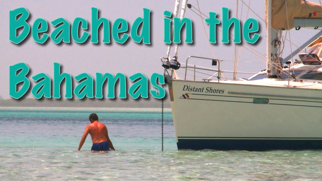 Beached in the Bahamas - Distant Shores Classic Ep#4