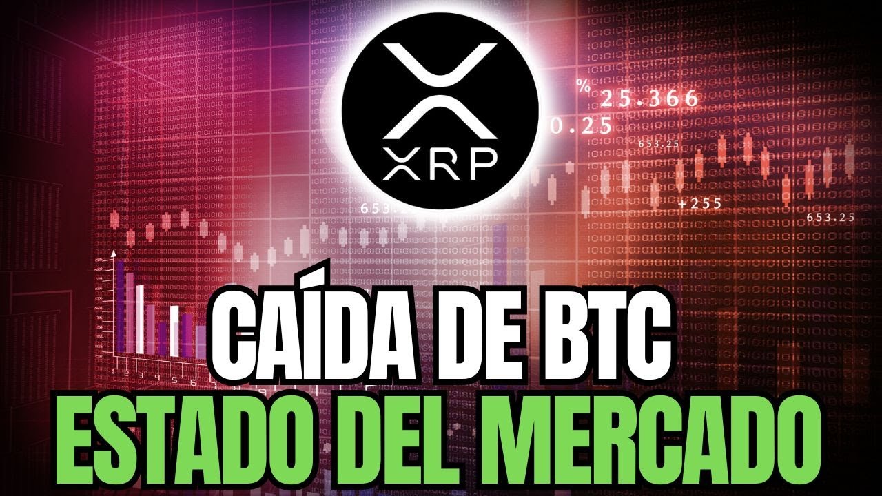 XRP Y LA CA&Iacute;DA DE PRECIO DE BITCOIN &ndash; ESTADO DEL MERCADO DE LAS CRIPTOMONEDAS