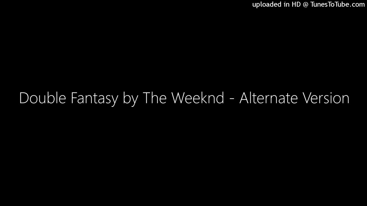 Double Fantasy - The Weeknd - Alternate Version (Episode 2, The Idol)