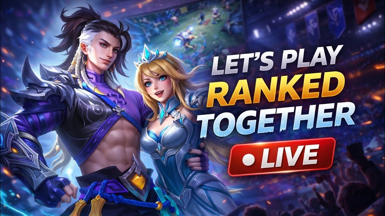 MLBB Live 🎮 Let&rsquo;s Play Ranked Together