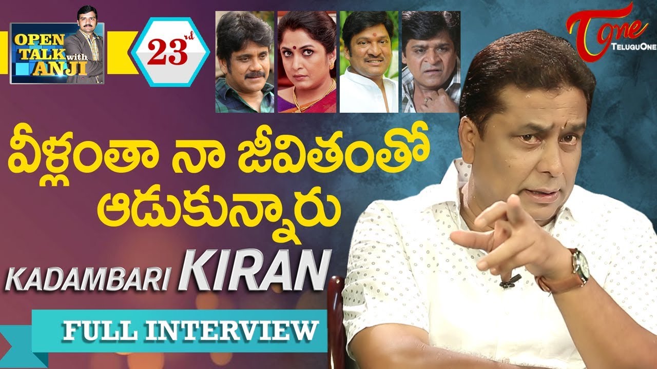Actor Kadambari Kiran Exclusive Interview | Open Talk with Anji | #23 | Latest Telugu Interviews