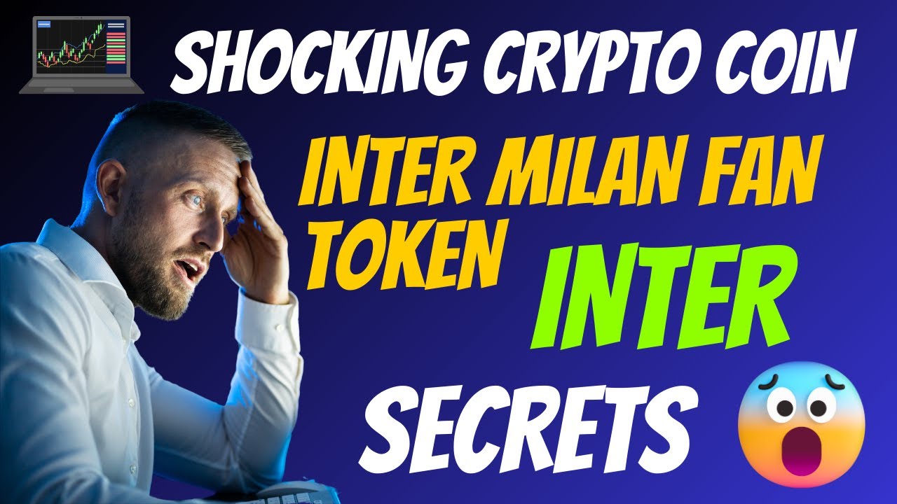 The Shocking Inter Milan Fan Token Coin INTER Secrets | New Crypto NewTrading